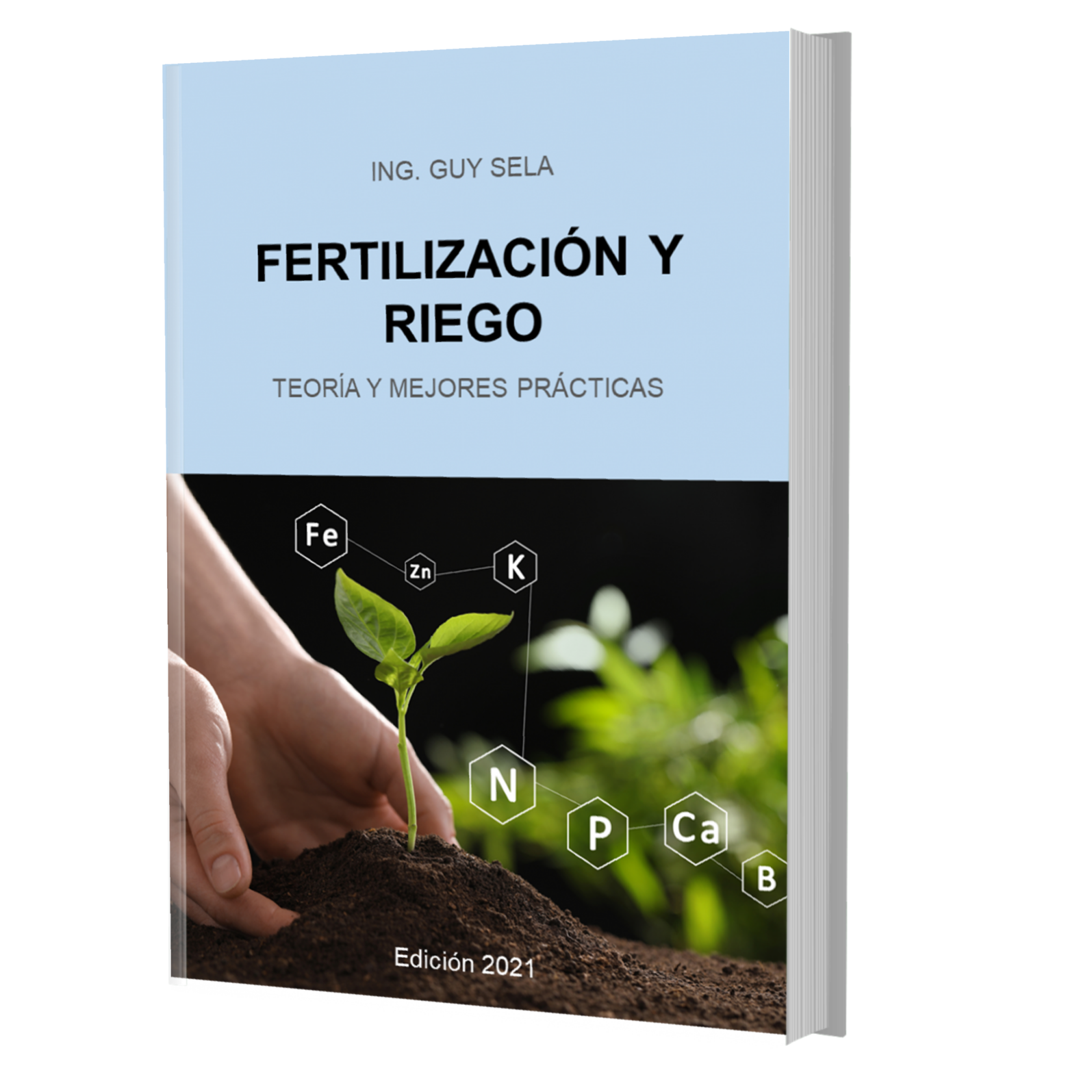 Fertilizacion y riego - teoría y mejores prácticas
